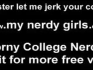 Nerdy Girls Know how to produce adolescents Cum the Hardest JOI